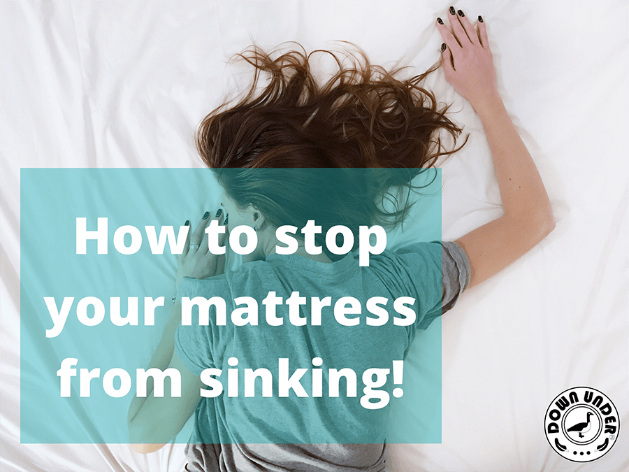 5 Easy Steps To Stop A Sinking Or Sagging Mattress